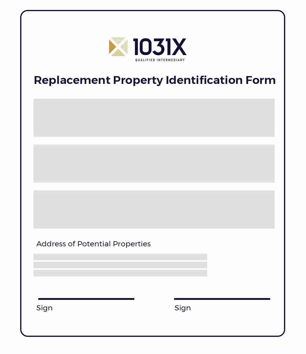 1031X Replacement Property ID Form